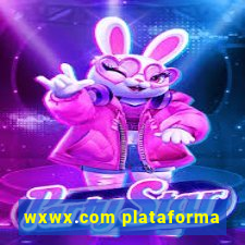 wxwx.com plataforma